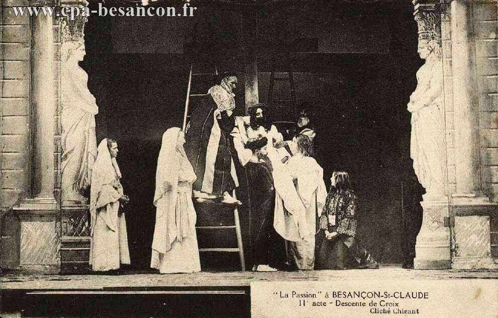 La Passion à BESANÇON-St-CLAUDE - 11e acte - Descente de Croix